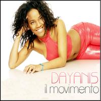 Dayanis - Il movimento