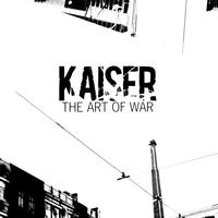 Kaiser - The Art of War - EP