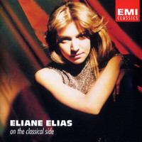 Eliane Elias - Eliane Elias - On The Classical Side