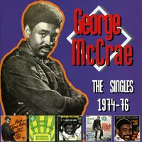 George McCrae - The Singles 1974 - 76