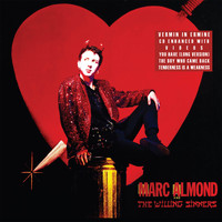 Marc Almond And The Willing Sinners - Vermin In Ermine
