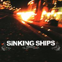 Sinking Ships - Meridian