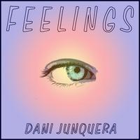 Dani Junquera - Feelings