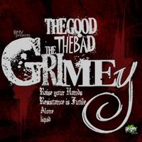 BMV - The Good The Bad and The Grimey