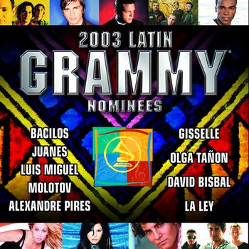 Various Artists - 2003 Latin Grammy Nominees Pop/Tropical