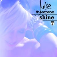 Julie Thompson - Shine