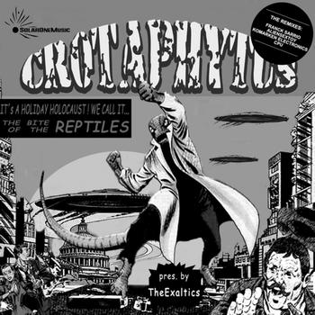 Crotaphytus - The Bite of the Reptiles (The Remixes)