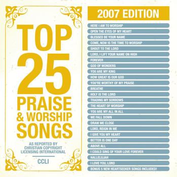 Maranatha! Praise Band - Top 25 Praise Songs 2007 Ed.