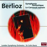 London Symphony Orchestra, Sir Colin Davis - Berlioz: Symphonie Fantastique/Le Carnaval Romain