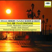 Festival Strings Lucerne, Rudolf Baumgartner - Albinoni: Adagio / Pachelbel: Canon & Gigue / Bach: Air / Purcell: Chaconne