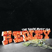 Hedley - The Show Must Go