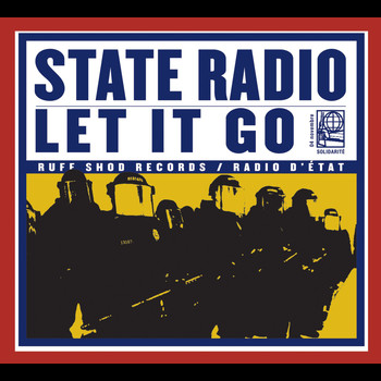 Chadwick Stokes & State Radio - Let It Go