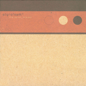 Styrofoam - The Point_Misser