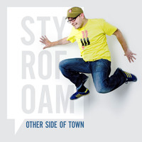 Styrofoam - Other Side Of Town - Single