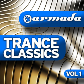 Various Artists - Armada Trance Classics, Vol. 1