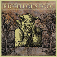 Righteous Fool - S/T -Single