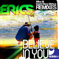 Eric S - Believe In You - Single