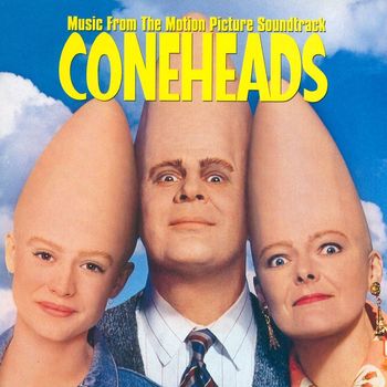 Various Artists - Coneheads (Music From The Motion Picture Soundtrack)