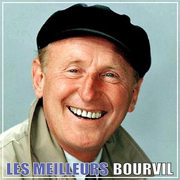 Bourvil - Bourvil, Les Meilleurs
