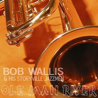 Bob Wallis And His Storyville Jazzmen - Old Man River
