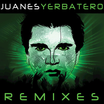 Juanes - Yerbatero