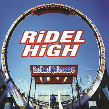 Ridel High - Emotional Rollercoaster