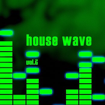 Various Artists - House Wave, Vol. 2