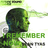 SEAN TYAS - I Remember Now