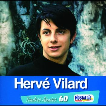 Hervé Vilard - Tendres Années