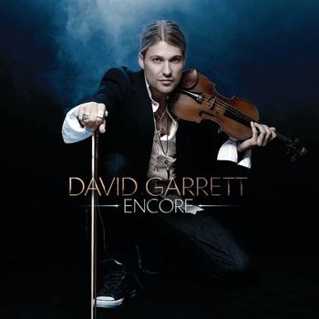 David Garrett - Encore (Digital Bonus Version)