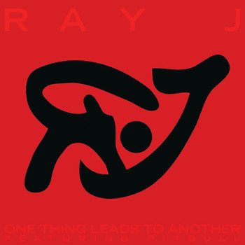 Ray J - One Thing Leads To Another