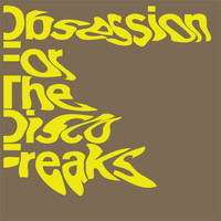 Alexander Robotnick - Obsession For The Disco Freaks