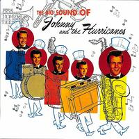 Johnny And The Hurricanes - The Big Sound of Johnny And The Hurricanes