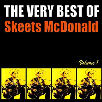 Skeets McDonald - The Very Best of Skeets McDonald, Volume 1