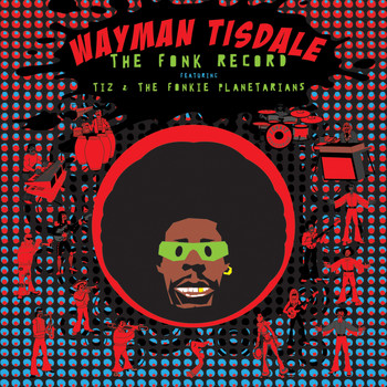Wayman Tisdale - The Fonk Record