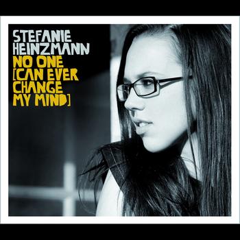 Stefanie Heinzmann - No One (Can Ever Change My Mind) (Digital Version)