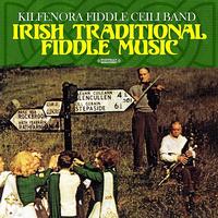 Kilfenora Fiddle Ceili Band - Irish Traditional Fiddle Music (Digitally Remastered)