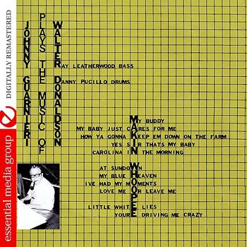 Johnny Guarnieri - Plays The Music Of Walter Donaldson (Digitally Remastered)