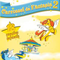 Various Artists - Carrossel da Fantasia Vol. 2
