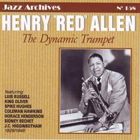 Henry Allen - The dynamic trumpet of henry red allen