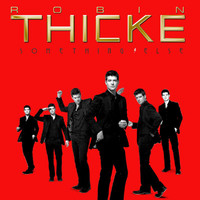 Robin Thicke - Something Else (UK iTunes Digital Deluxe Version)