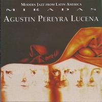 Augustin Pereyra Lucena - Miradas