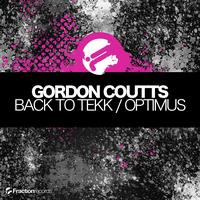 Gordon Coutts - Back To Tekk / Optimus