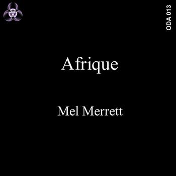 Mel Merrett - Afrique