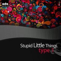 Type 1 - Stupid Little Things