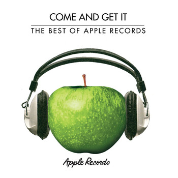 Various Artists - Come And Get It - The Best Of Apple Records