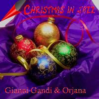 Gianni Gandi, Orjana - Christmas In Jazz