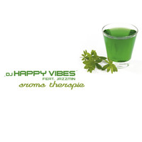 DJ HAPPY VIBES feat. Jazzmin - Aroma Therapie