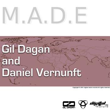 Gil Dagan / Daniel Vernunft - Gil Dagan and Daniel Vernunft - M.A.D.E EP