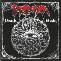 Deathchain - Death Gods